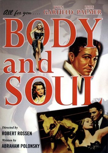 

Body and Soul [1947]