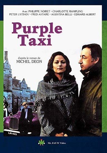 A Purple Taxi [1977]