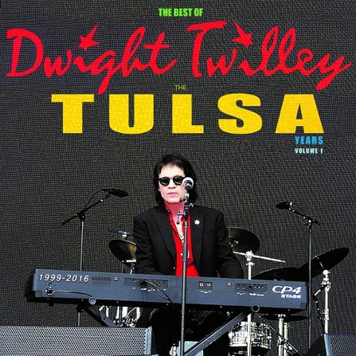 The Best of Dwight Twilley: The Tulsa Years 1999-2016, Vol. 1 [LP] - VINYL