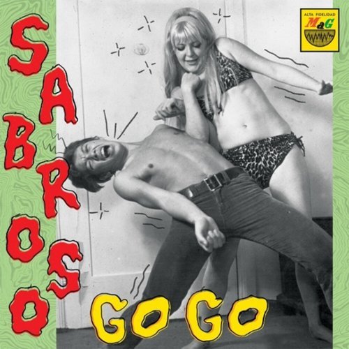 

Sabroso Go Go [LP] - VINYL