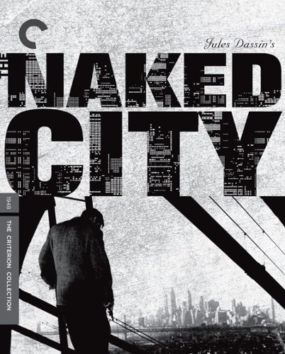 

The Naked City [Criterion Collection] [Blu-ray] [1948]