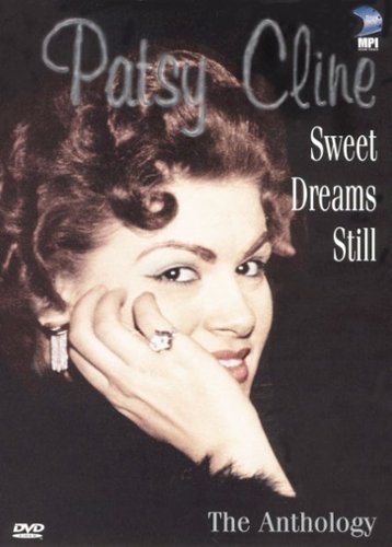  Patsy Cline: Sweet Dreams Still - The Anthology [2005]