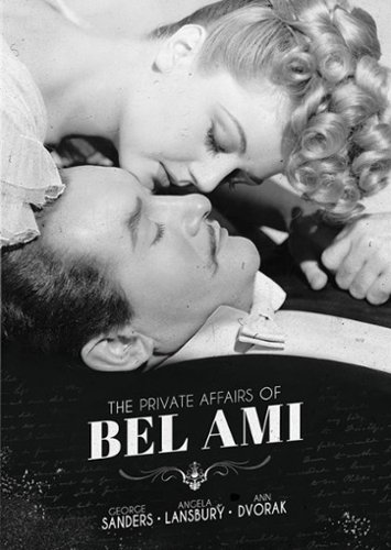 

The Private Affairs of Bel Ami [1947]