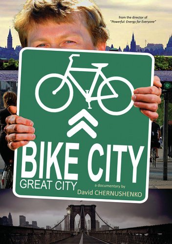 

Bike City, Great City [2013]