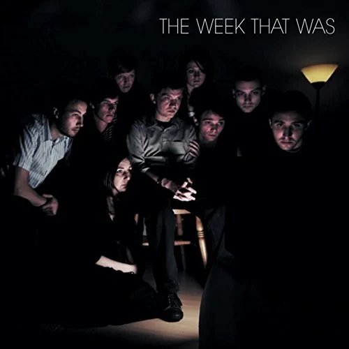 

The Week That Was [LP] - VINYL