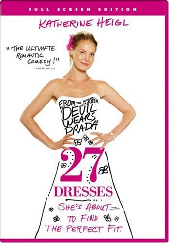  27 Dresses (Full Screen Edition) - DVD [2014]