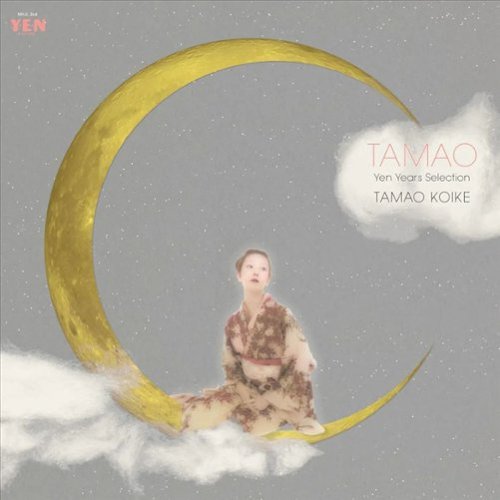 Tamao Yen Years Selection [LP] [VINYL]