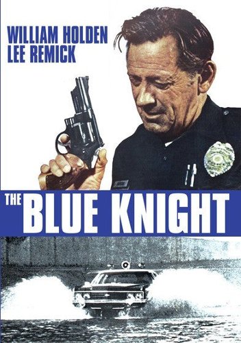  The Blue Knight [1973]