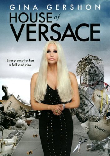 House of Versace [2013]
