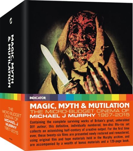 

Magic, Myth & Mutilation: The Micro-Budget Cinema of Michael J Murphy: 1968-2014