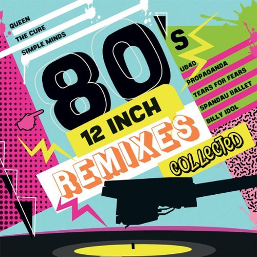 

80's 12 Inch Remixes Collected [LP] - VINYL