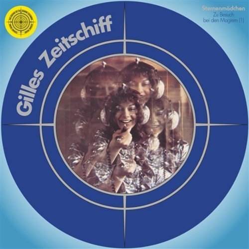 

Gilles Zeitschiff [LP] - VINYL
