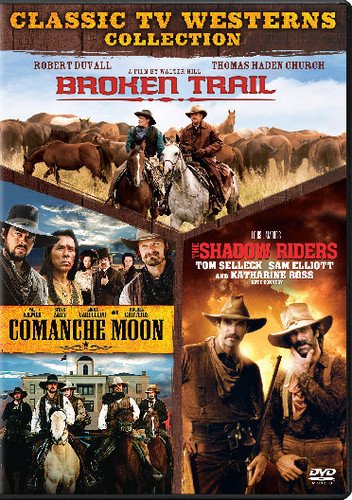  Broken Trail/Comanche Moon/The Shadow Riders [4 Discs] [DVD]