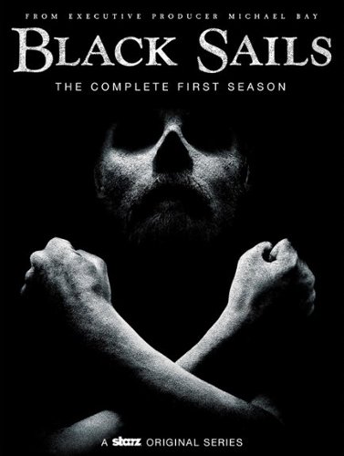  Black Sails: The Complete First Season