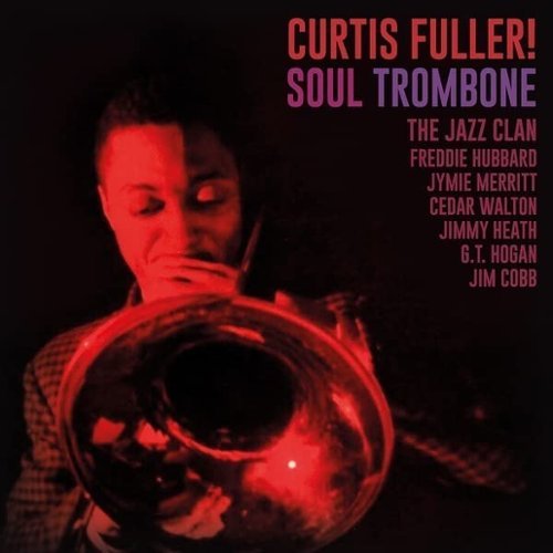 Soul Trombone and the Jazz Clan [LP] - VINYL