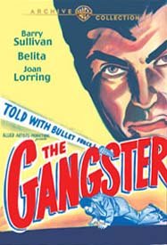 

The Gangster [1947]