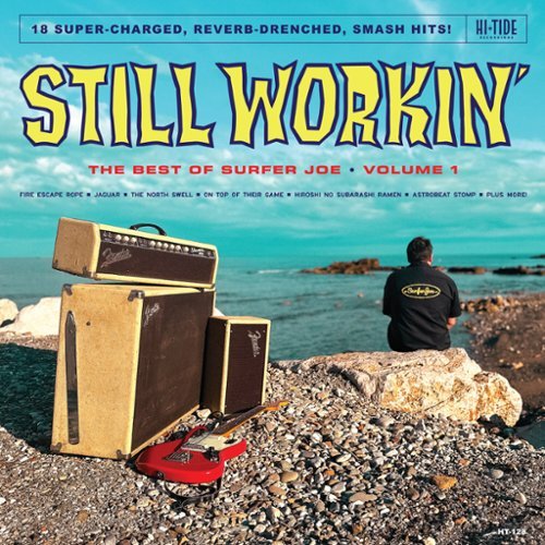  Surfer Joe - Still Workin':the Best Of Surfer Joe 1 - VINYL LP