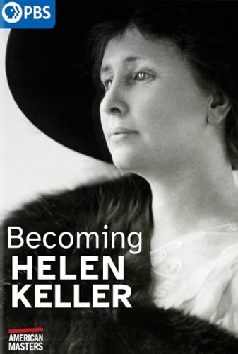 American Masters: Becoming Helen Keller