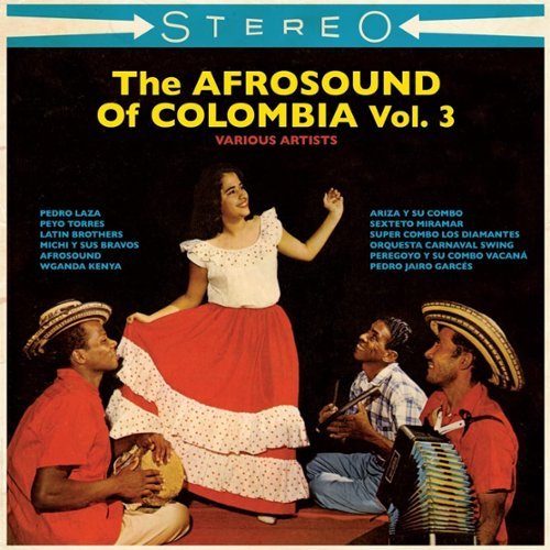 The Afrosound of Colombia, Vol. 3 [LP] - VINYL