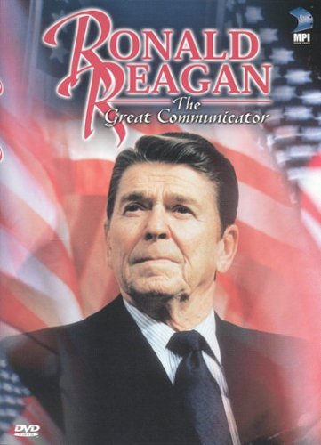 

Ronald Reagan: The Great Communicator