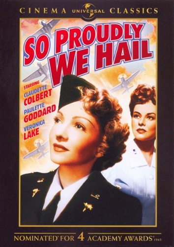 

So Proudly We Hail [1943]