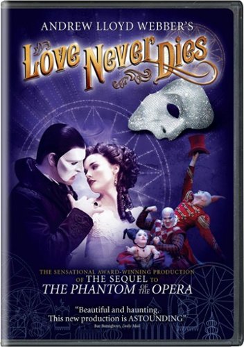  Andrew Lloyd Webber's Love Never Dies [2012]