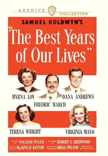 The Best Years of Our Lives [1946]