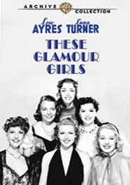 

These Glamour Girls [1939]