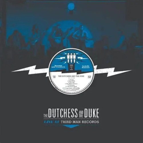 The Dutchess and the Duke [Live at Third Man Records] [LP] [VINYL]