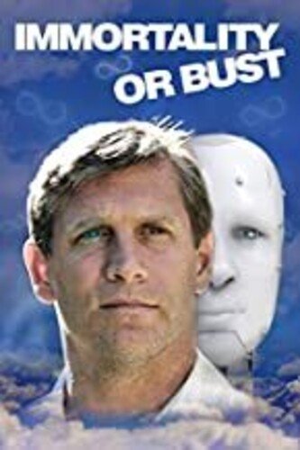 

Immortality or Bust [2019]