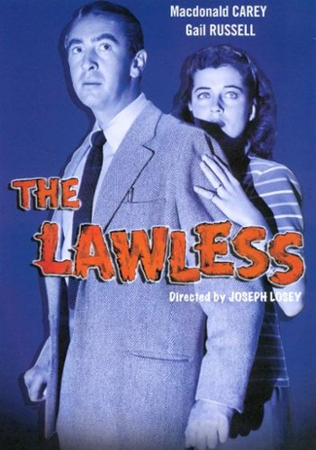 

The Lawless [1950]
