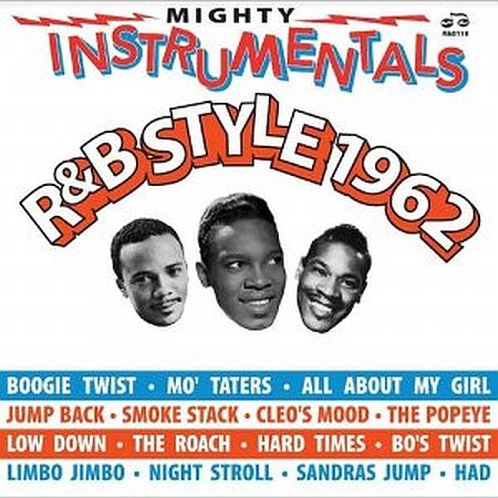 

Mighty Instrumentals R&B-Style 1962 [LP] - VINYL