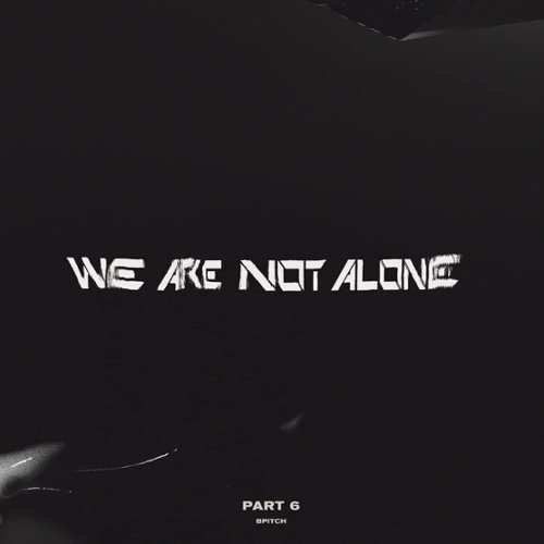 

We Are Not Alone: Part 6 [LP] - VINYL