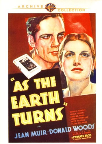

As the Earth Turns [1934]