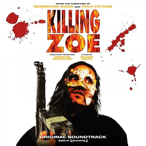 

Killing Zoe [Original Soundtrack] [LP] - VINYL