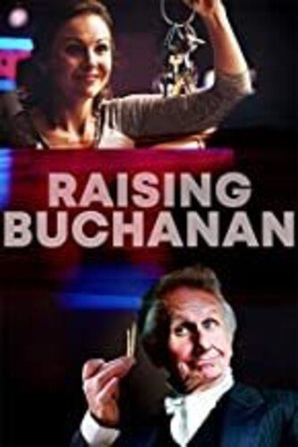 Raising Buchanan [2019]