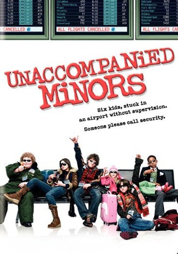  Unaccompanied Minors [DVD] [2006]
