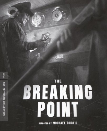 

The Breaking Point [Criterion Collection] [Blu-ray] [1950]