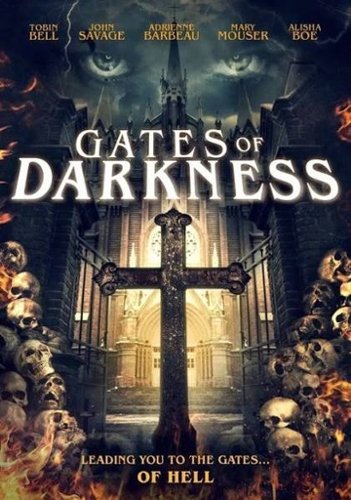 

Gates of Darkness [2019]
