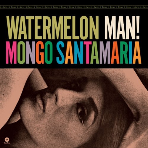 Mongo Santamaria - Watermelon Man - Limited 180-Gram Vinyl with Bonus Track   - VINYL LP-Front_Standard 