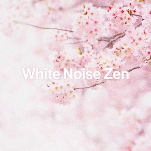 White Noise Zen [Digital Download]