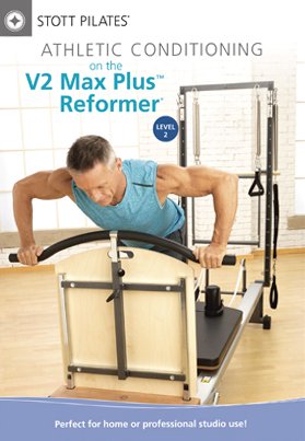 Stott Pilates: Athletic Conditioning on the V2 Max Plus Reformer - Level 2