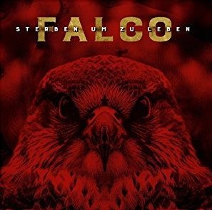 Falco: Sterben um Zu Leben [LP] - VINYL