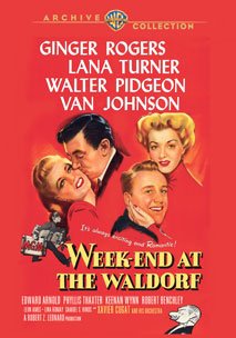 Week-End at the Waldorf [1945]