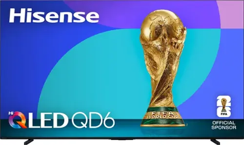 Hisense Hi LED QD6 FIFA A WORLD CUP™ OFFICIAL SPONSOR