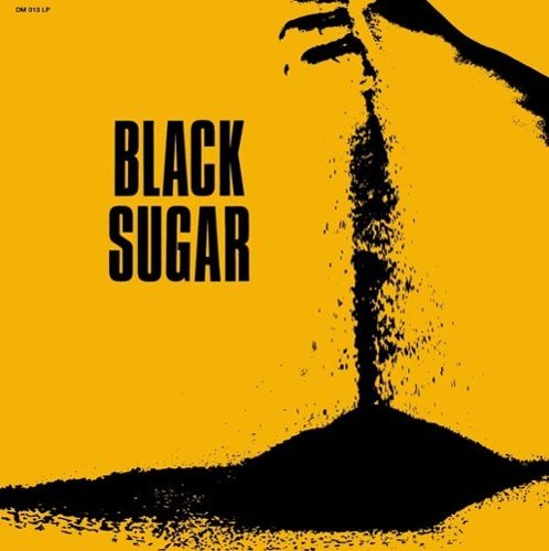 

Black Sugar [LP] - VINYL