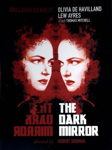 

The Dark Mirror [1946]