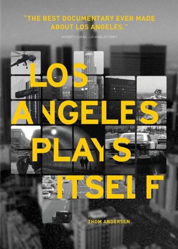 

Los Angeles Plays Itself [2003]