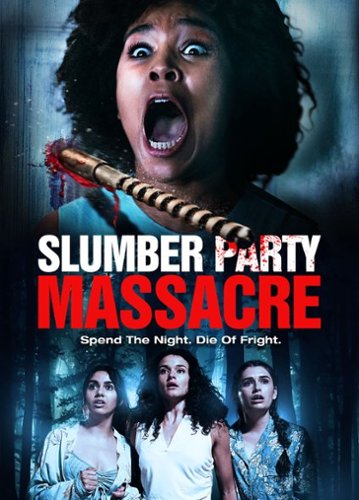 

Slumber Party Massacre [2021]