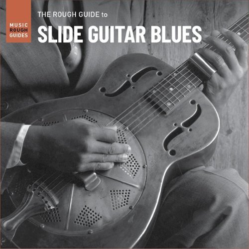 

The Rough Guide to Slide Guitar Blues [LP] - VINYL